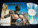 METALLICA - WE'LL NAIL YOU DOWN - COLOR VINYL LP