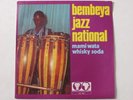 BEMBEYA JAZZ NATIONAL Mami Wata/Whisky Soda GUINEA EX
