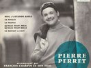 RARISSIME 1er EP PIERRE PERRET  1957  ETAT NEUF