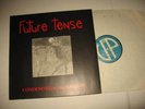 FUTURE TENSE Condemned to the gallow LP ORG 1984 NWOBHM