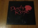 Dusty Rose rare private new york metal Lp