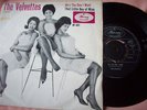 NM UK MERCURY 45 P/S - VELVETTES - HE'S THE ONE I WANT