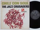 JAZZ CRUSADERS Chile Con Soul PACIFIC JAZZ LP funk jazz