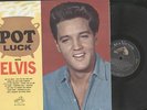 ELVIS PRESLEY - POT LUCK - MONO LP
