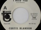 rare Soul Funk 45 CURTIS BLANDON i need you TOWER Hear