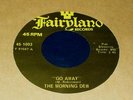 RARE KANSAS FUZZ GARAGE Morning Dew Go Away 45 UNPLAYED