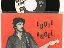 EDDIE ANGEL rare early 7
