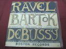 RAVEL BARTOK DEBUSSY A. GRUMIAUX ULANOWSKY BOSTON B203