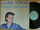 MARK ADAMS I KNOW YOUR MIND 1986 ITALO DISCO 12