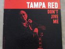 TAMPA RED DON'T JIVE ME LP BLUESVILLE BVLP 1043
