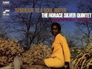 HORACE SILVER SERENADE TO A SOUL SISTER BLUE NOTE