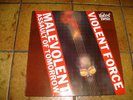 VIOLENT FORCE - MALEVOLENT ASSAULT OF TOMORROW - LP