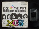 MC5 Kick Out The Jams German 1969 PS 45 Heavy Psych 7