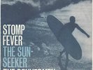 THE DENVERMEN : STOMP FEVER / THE SUN-SEEKER - 7