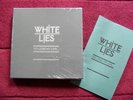 White Lies-To Lose My Life 7