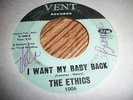 THE ETHICS -RARE LABEL SOUL -I WANT MY BABY BACK