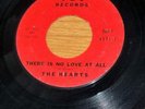 RARE Doo Wop HEARTS There Is No Love At All J&S *HEAR