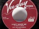 THE MAGNIFICENTS dont leave me VEEJAY VJ 281 DooWop