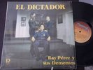 Ray Perez y su Dementes - El Dictador SALSA VENEZU ?II?