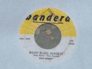 BOB PERRY BANDERA ROCKABILLY 45 - WEARY BLUES GOODBYE