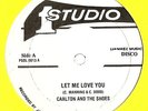 Carlton & The Shoes - Let Me Love You - Studio 1 Reggae