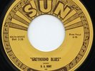 Rare Blues Sun Re-Issue 45- D.A. Hunt - Greyhound Blues