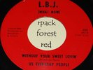 US EVERYDAY PEOPLE -  Without Your Sweet Lovin' - HEAR