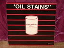 OIL STAINS LP NEAR MINT PSYCH & GARAGE COMP 200/500