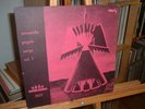 COMANCHE PEYOTE SONGS RITUAL DRONE TRIBAL CHANT MINIMAL
