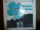 GO CAT GO - PLEASE MAMA PLEASE - RARE DELETED JIVER
