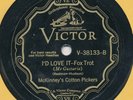 McKINNEY'S COTTON PICKERS Vic 38133 / E- / I'd Love It
