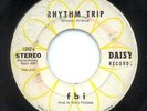 FUNK 45 - FBI - RHYTHM TRIP b/w DO SOMETHING.. - DAISY