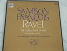 Samson Francois - RAVEL L´oeuvre pour Piano