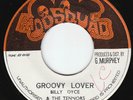 Billy Dyce & The Tennors - Groovy Lover - MURDER ???