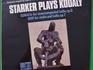 Janos Starker- Kodaly-Sonata Unaccompanied Cello / DUO FOR VIOLIN &CELLO-SAGA UK