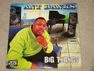 ANT BANKS    BIG THINGS    SEALED   2PAC   TOO SHORT