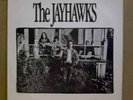 JAYHAWKS (LP) private BUNKHOUSE label 1986 unplayed NM
