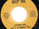Ray J. & Norma Jean Raising Hell Funk 45 Hep' Me HEAR