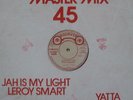 12 INCH / LEROY SMART YATTA I ROY / JAH IS MY LIGHT