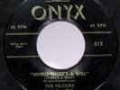 THE VELOURS where there's a will ONYX DooWop