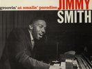 JIMMY SMITH - GROOVIN´ AT SMALLS´ PARADISE VO...US LP