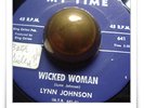 Lynn Johnson Wicked Woman RARE R&B SOUL MOD HEAR 45