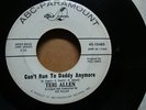 POPCORN 45 TERI ALLEN  Can't Run 2 Daddy  CLICK TO HEAR