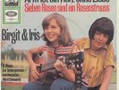 BIRGIT UND IRIS  ARM IST EIN HERZ OHNE LIEBE  SIEBEN ROSEN IST EIN ROSENSTRAUß
