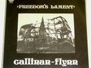 CALLINAN-FLYNN freedoms lament UK LP MUSHROOM 150MR18