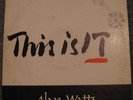 Alan Watts This Is IT RARE '62 psych LP; disc=NEAR MINT