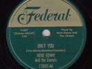 HERB KENNY & COMETS - Federal 12083 - Only You - 78 VG+
