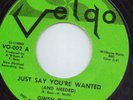 Gwen Owens - Just Say You're Wanted - Velgo Records