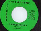 Case Of Tyme - Manifesto - Legend Records