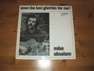 MIKE ABSALOM - SAVE THE LAST GHERKIN FOR ME
